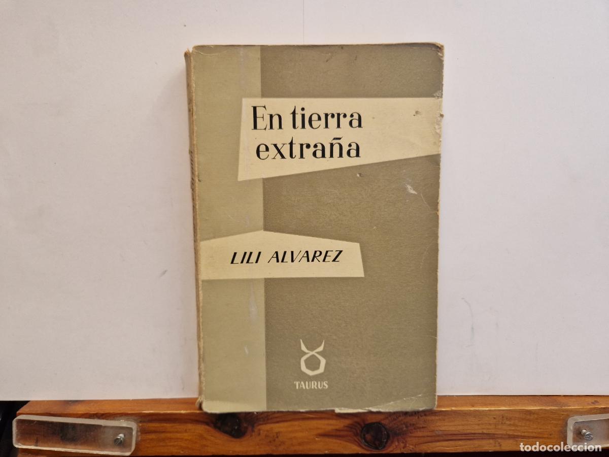 Libros: EN TIERRA EXTRA&Ntilde;A. LILI ALVAREZ. - Foto 1
