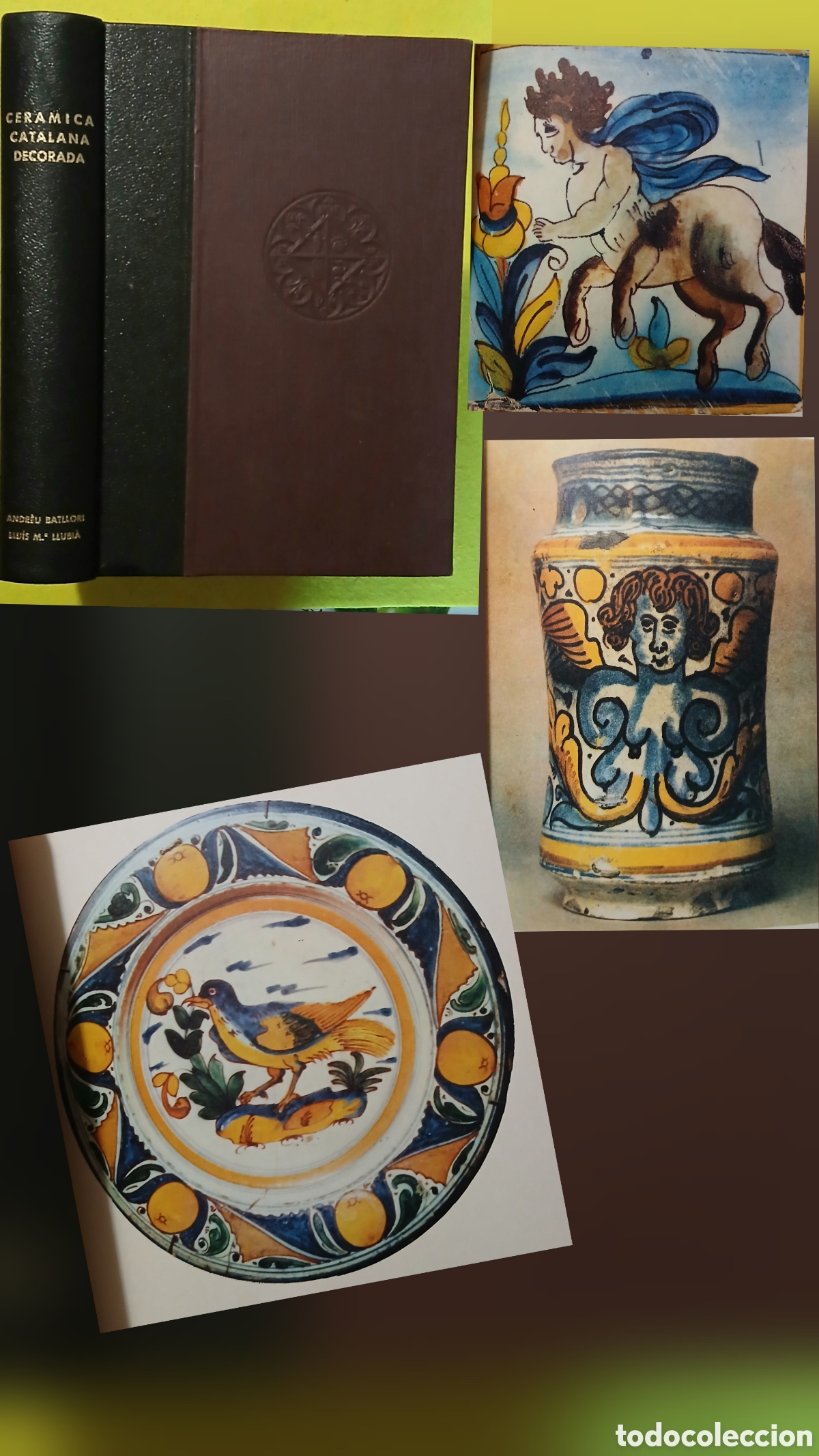 Libros: Cer&aacute;mica catalana decorada - Foto 1
