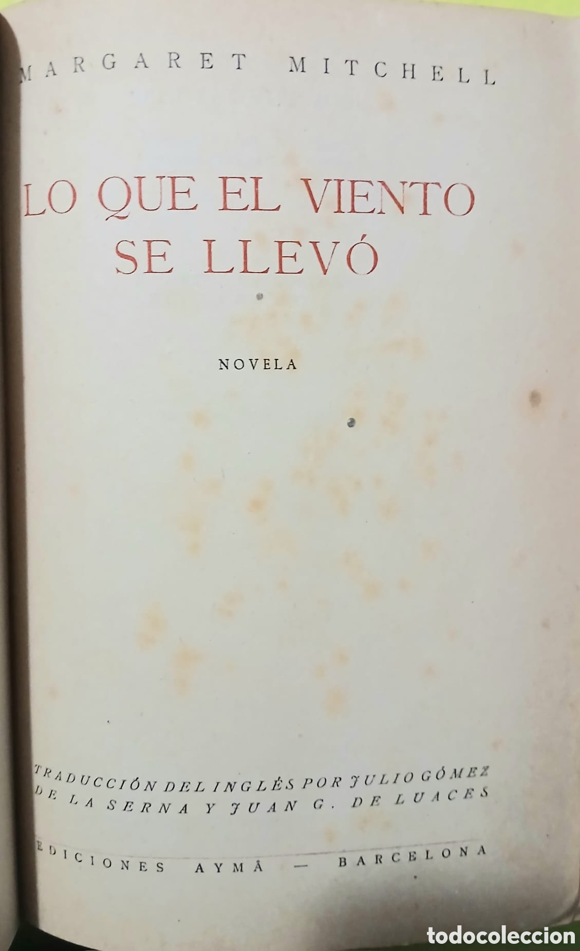 Libros: Lo que el viento se llev&oacute;, Margaret Mitchell - Foto 2