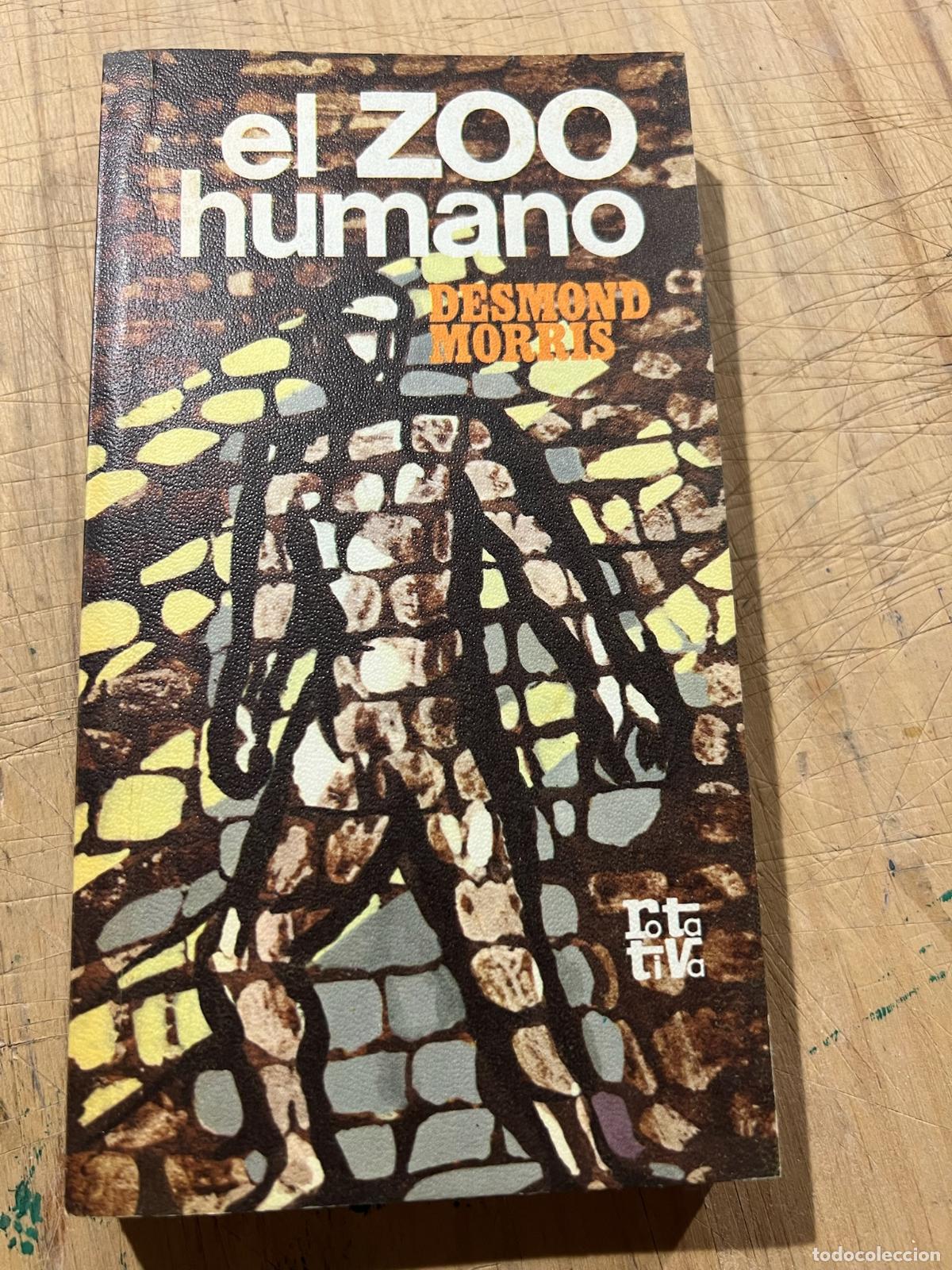 Libros: El zoo humano - Desmond Morris - Foto 1