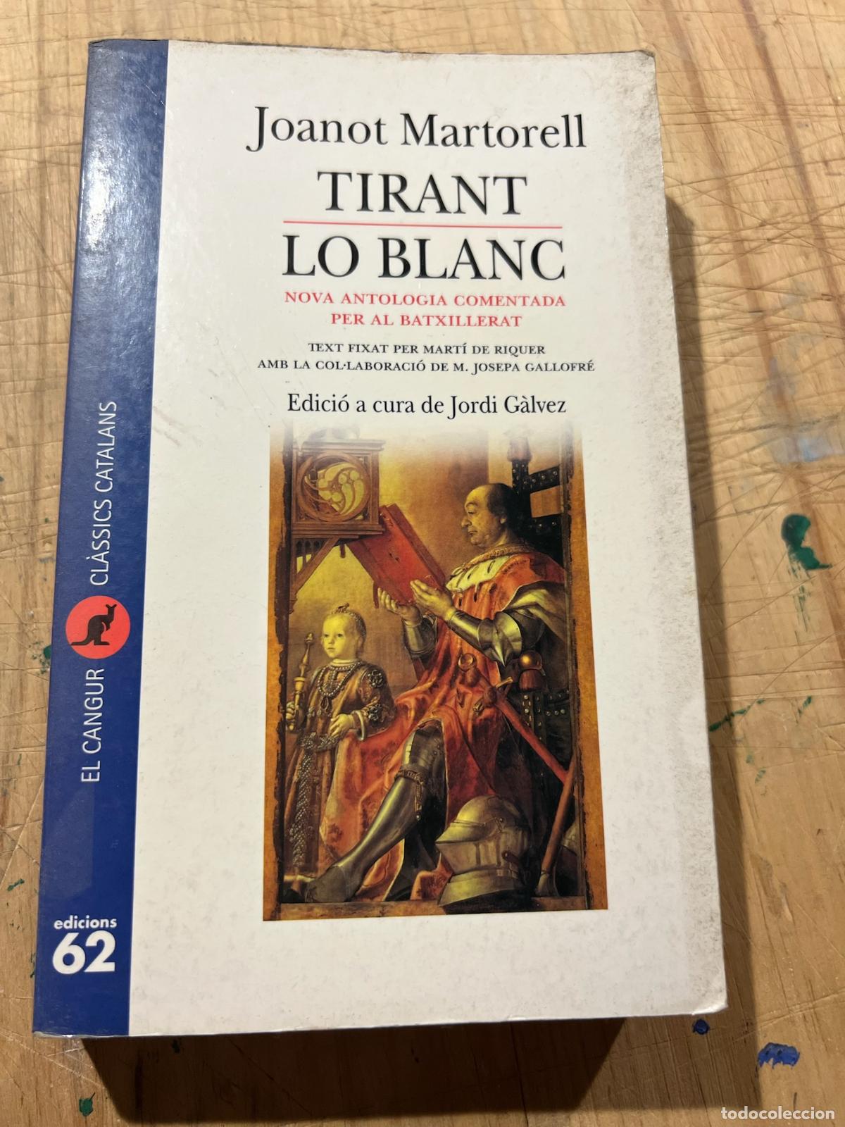 Libros: Tirant lo blanc - Joanot Martorell - Foto 1
