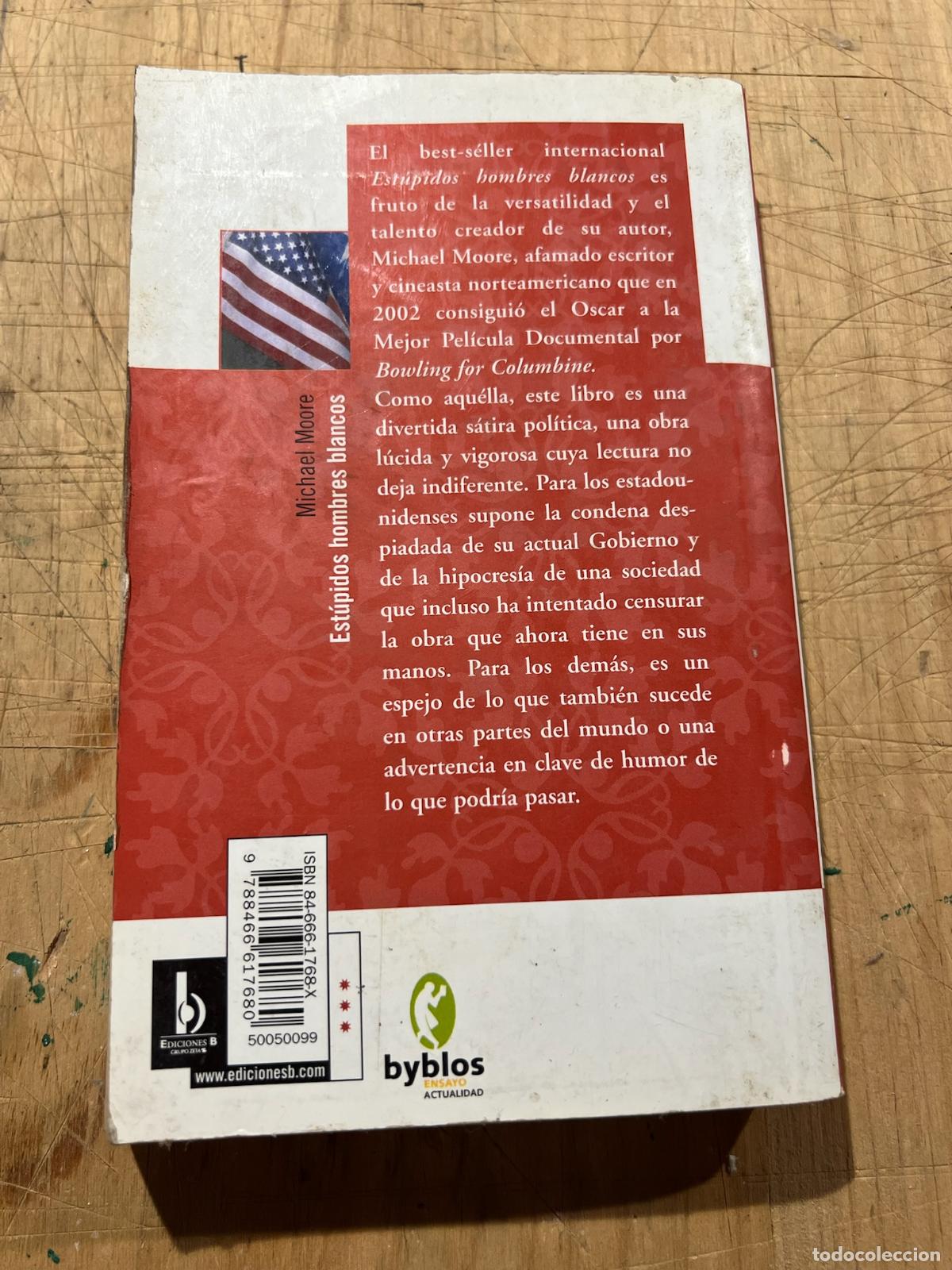 Libros: Est&uacute;pidos hombres blancos - Michael Moore - Foto 3