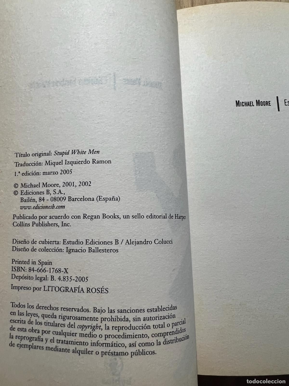 Libros: Est&uacute;pidos hombres blancos - Michael Moore - Foto 4