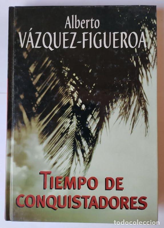Libri di seconda mano: TIEMPO DE CONQUISTADORES UTRILLAS NOVELLA, &Aacute;NGEL -
