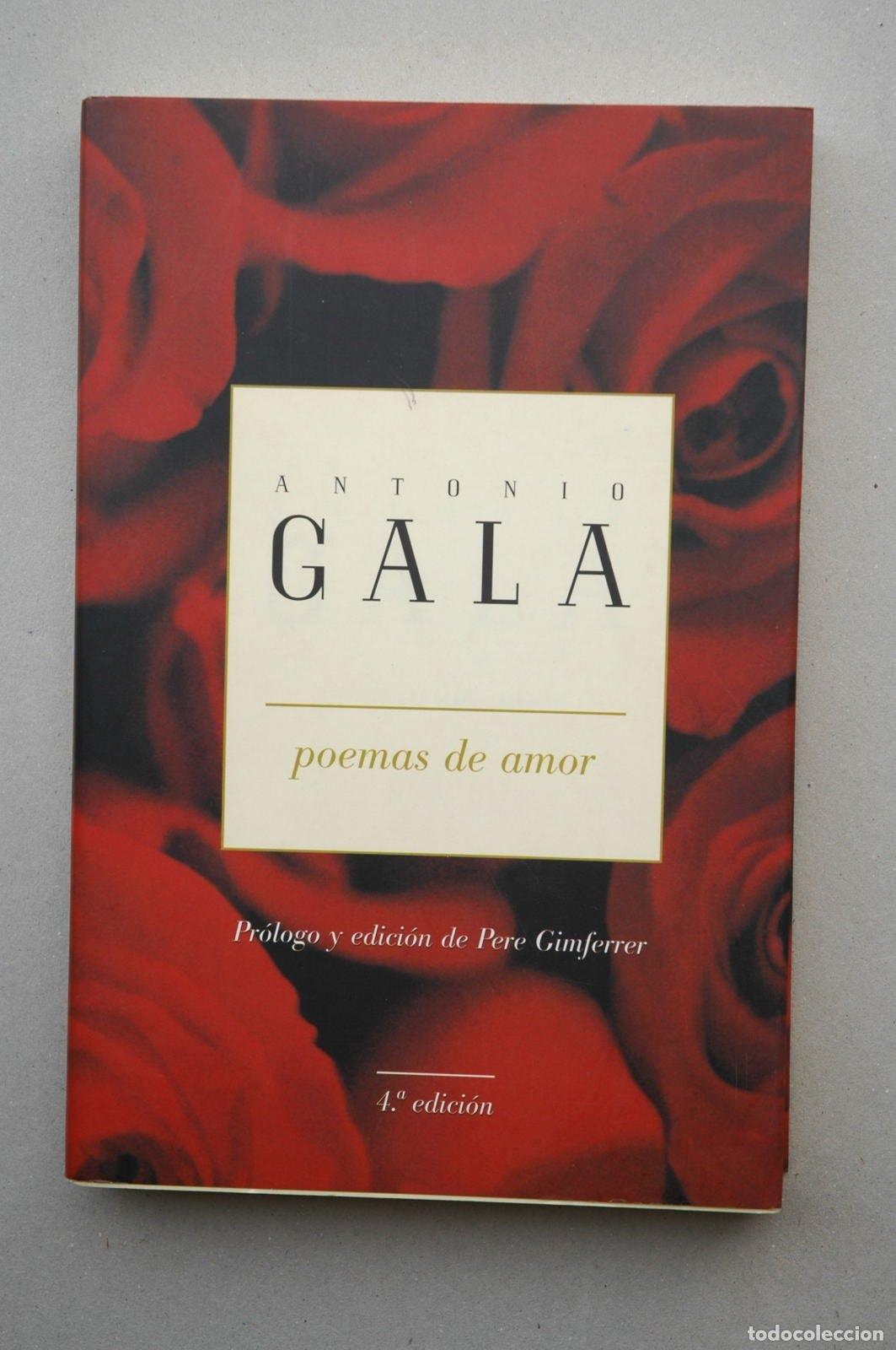 Libros: POEMAS DE AMOR GALA, ANTONIO -