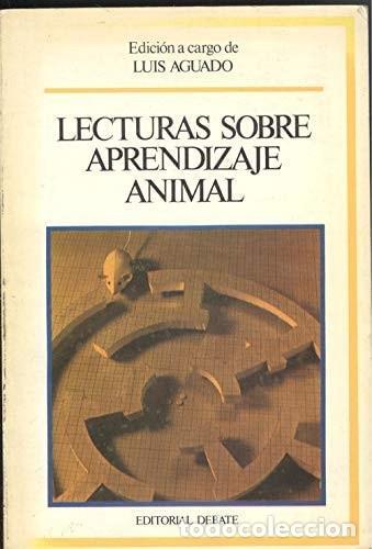 B&uuml;cher: LECTURAS SOBRE APRENDIZAJE ANIMAL [TAPA BLANDA] AGUADO, LUIS -