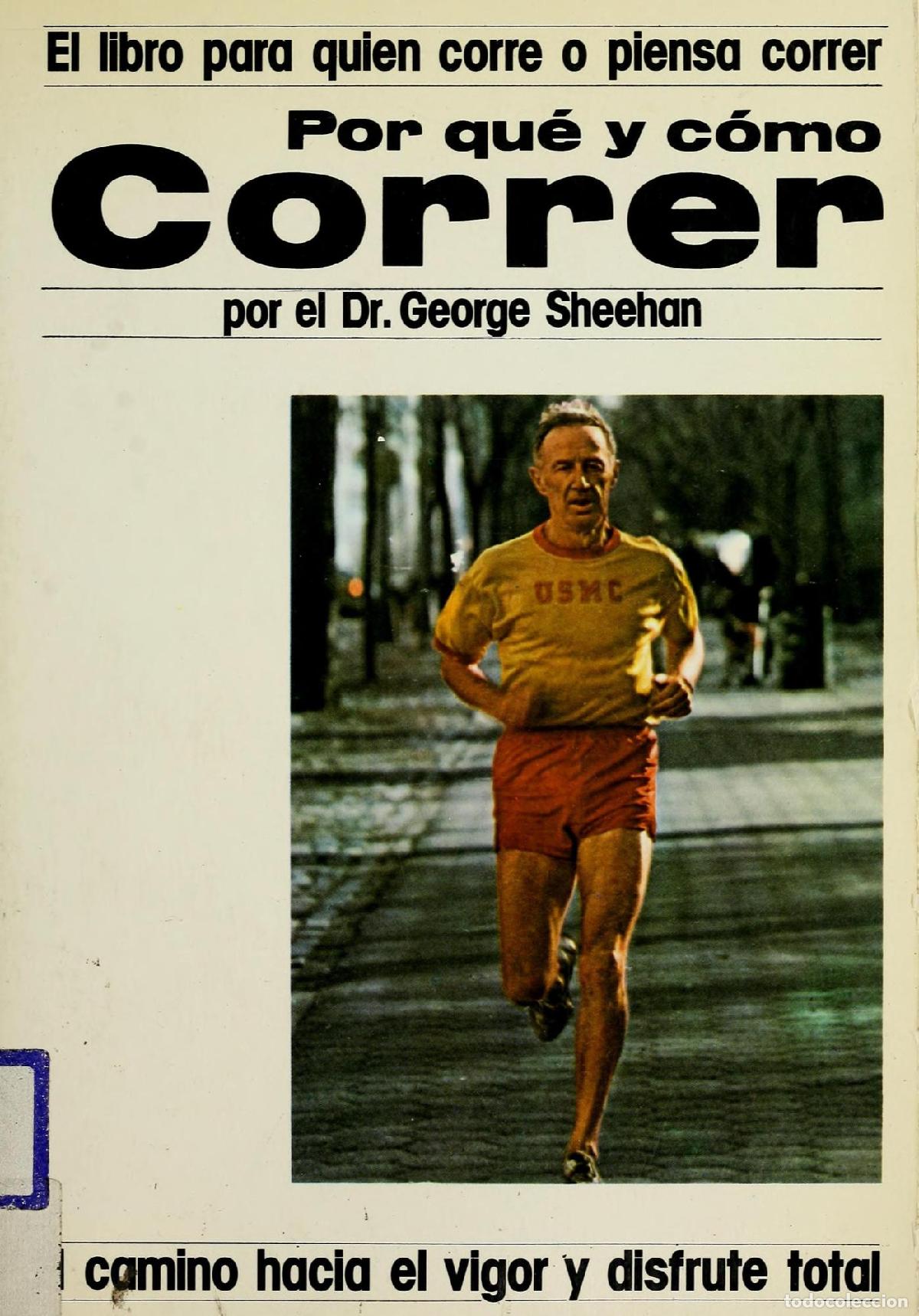 Livres: POR QUE Y COMO CORRER/WHY AND HOW TO RUN SHEEHAN, GEORGE -