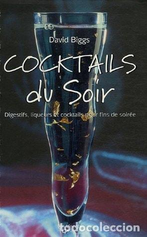 Livros em segunda m&atilde;o: COCKTAILS DU SOIR BIGGS, DAVID, REYNEKE, RYNO AND MENANTEAU, ETIENNE -