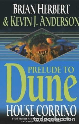Libros: HOUSE CORRINO: V.3 (PRELUDE TO DUNE) HERBERT, BRIAN AND ANDERSON, KEVIN J. -