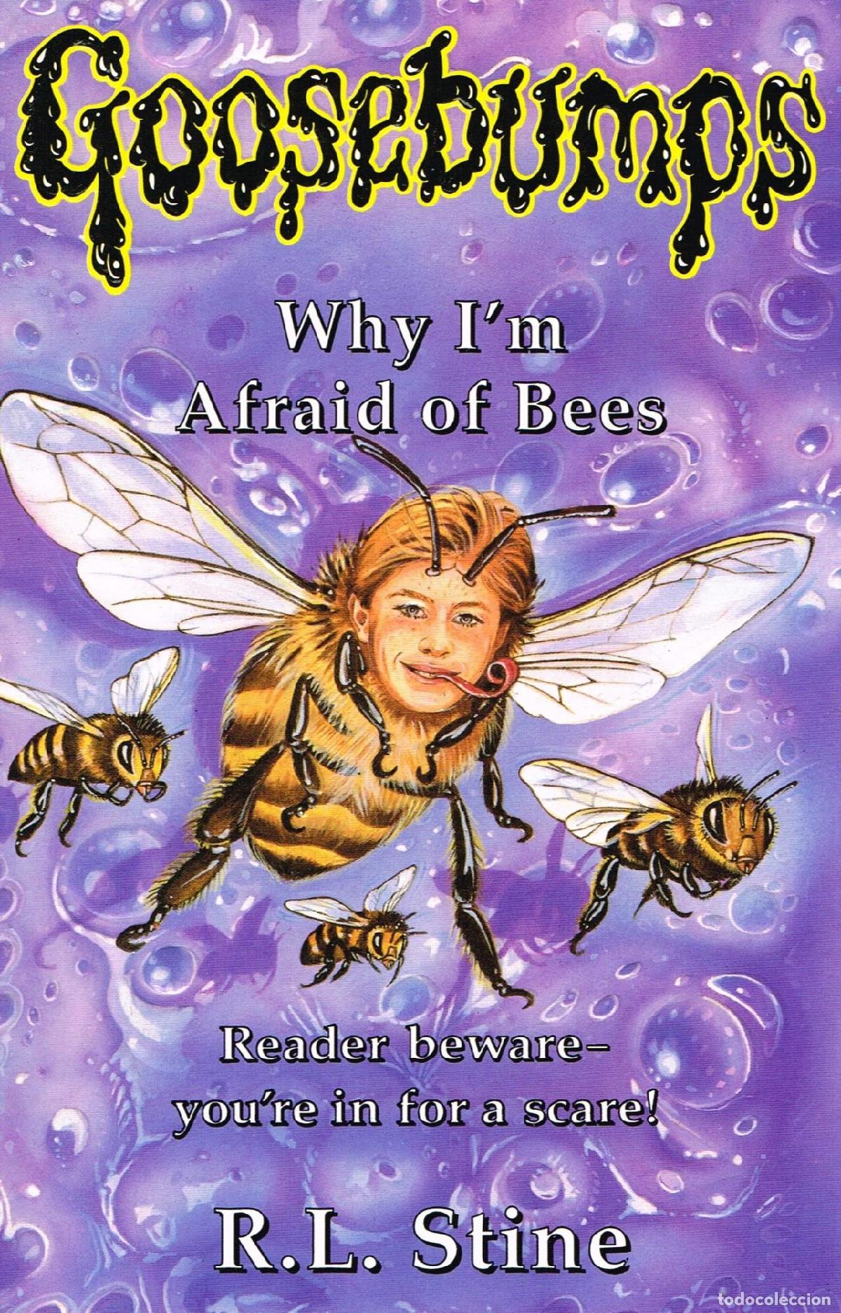 Libri di seconda mano: WHY I'M AFRAID OF BEES: NO. 17 (GOOSEBUMPS) STINE, R. L. -