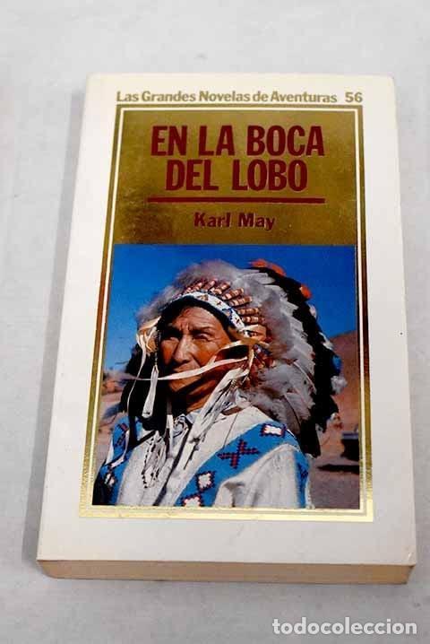 Libros: EN LA BOCA DEL LOBO [TAPA BLANDA] MAY, KARL -