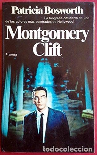 B&uuml;cher: MONTGOMERY CLIFT [TAPA BLANDA] BOSWORTH, PATRICIA -