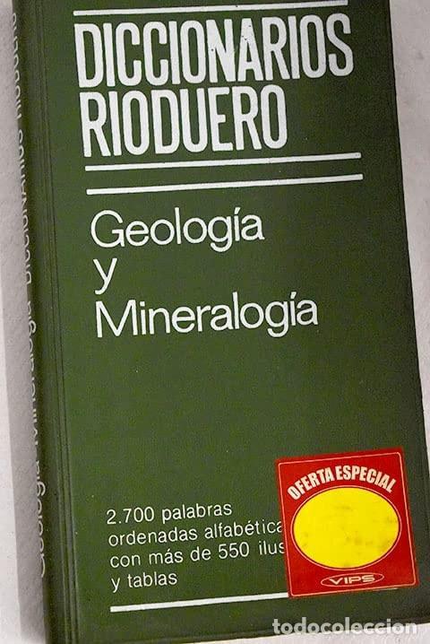 B&uuml;cher: DICC. GEOLOGIA Y MINERALOGIA - Sagredo, Jose