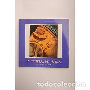 B&uuml;cher: La catedral de Murcia - Garc&iacute;a Fern&aacute;ndez, Carlos Mois&eacute;s / Belda Navarro, Crist&oacute;bal