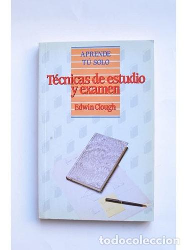 Libros: T&eacute;cnicas de estudio y examen - Edwin Clough - Foto 2