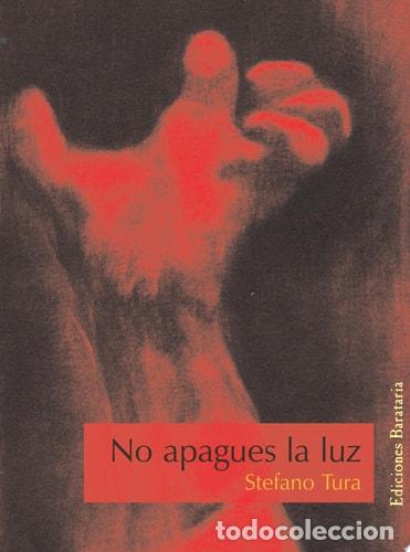 Libros: No apagues la luz - Stefano Tura - Foto 2