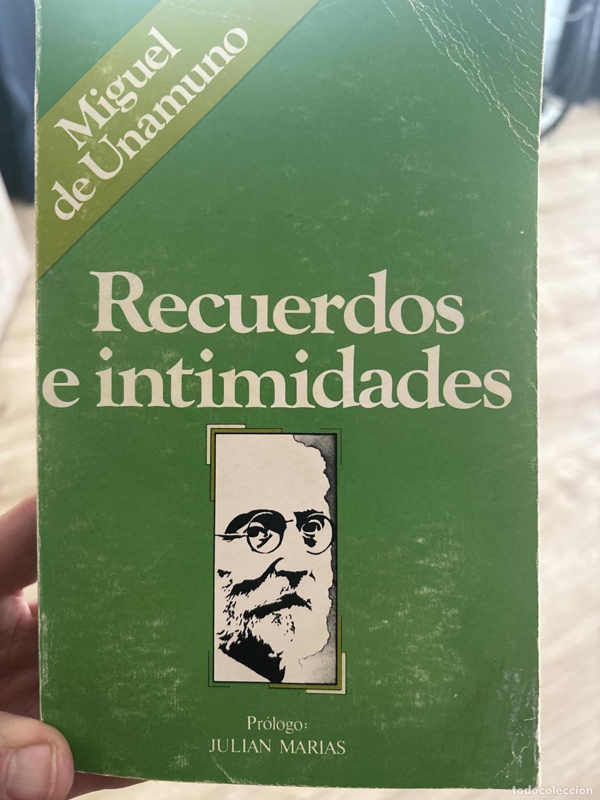 Libros: Recuerdos e intimidades - Unamuno, Miguel De