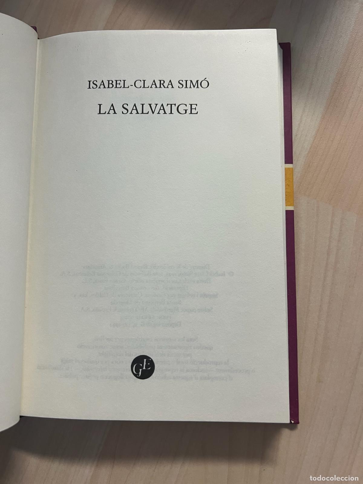 Libros: La salvatge - Isabel Clara Sim&oacute; - Foto 5