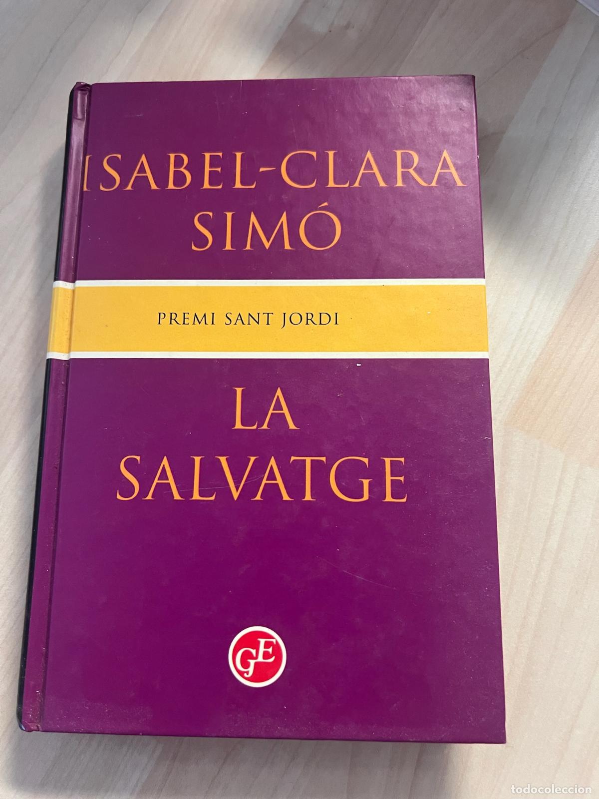 Libros: La salvatge - Isabel Clara Sim&oacute; - Foto 1