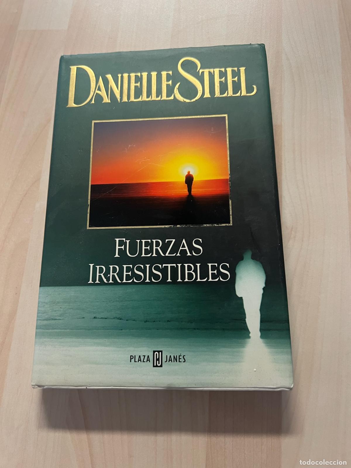 Libros: Fuerzas irresistibles - Danielle Steel - Foto 1