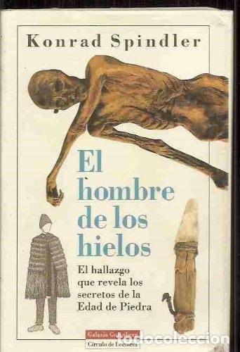 Libros: HOMBRE DE LOS HIELOS SPINDLER, KONRAD&rdquo;&rdquo; -