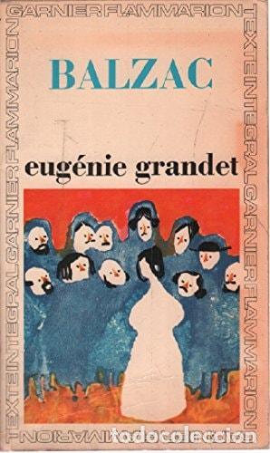 B&uuml;cher: BALZAC. EUG&Eacute;NIE GRANDET TOME 1 [TAPA BLANDA] BALZAC -