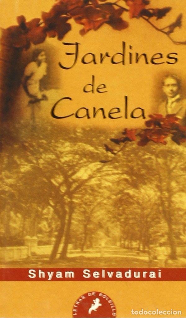 Libri di seconda mano: JARDINES DE CANELA: 46 (LETRAS DE BOLSILLO) SELVADURAI, SHYAM -