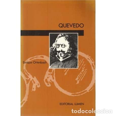 Libros: QUEVEDO 6 BIOGRAFIAS ENRIQUE ORTENBACH -