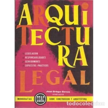 B&uuml;cher: ARQUITECTURA LEGAL ORTEGA GARCIA, JOSE -