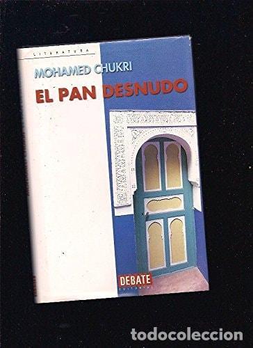 B&uuml;cher: PAN DESNUDO, EL [TAPA DURA] SUKRI, MUHAMMAD -