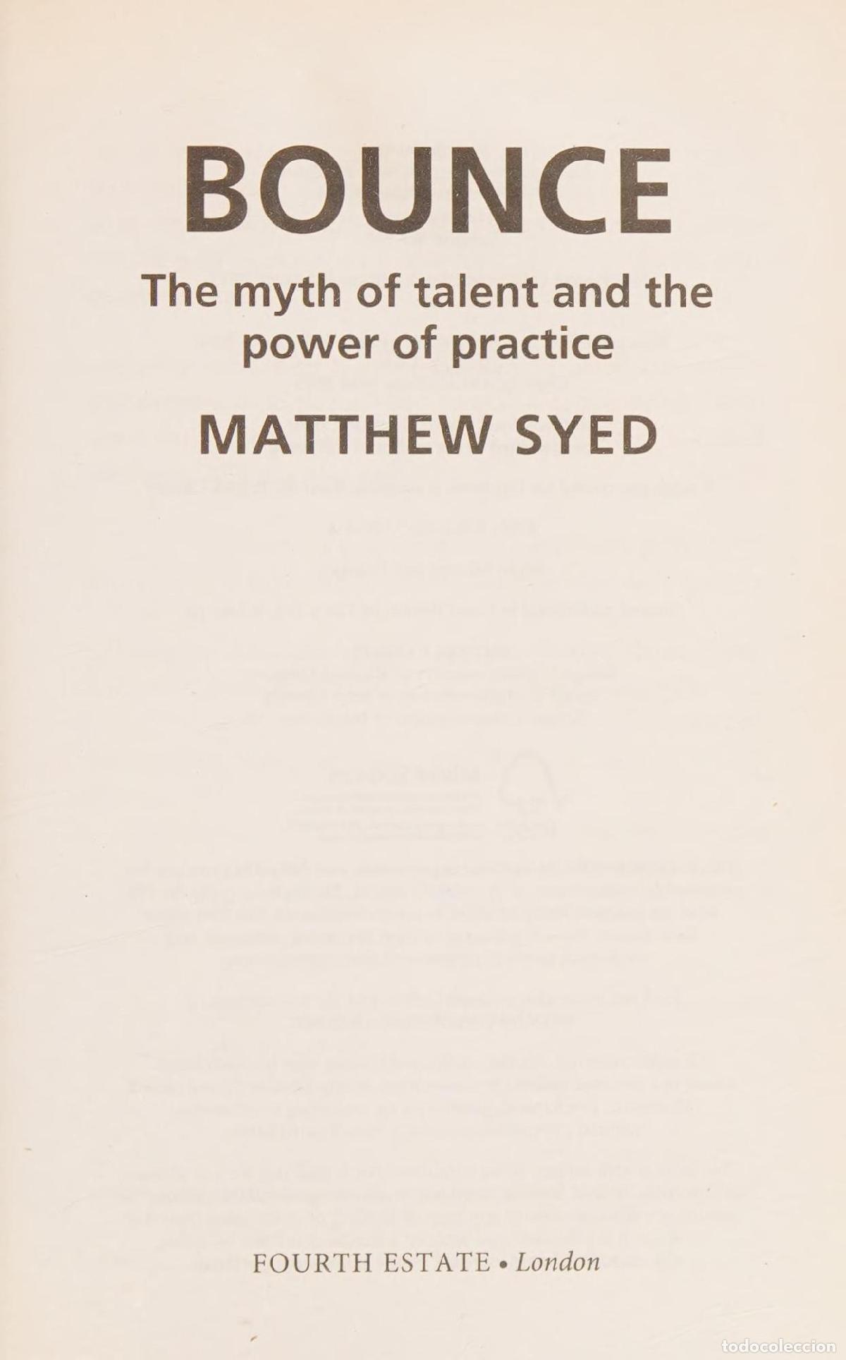 Libros: BOUNCE: THE MYTH OF TALENT AND THE POWER OF PRACTICE [TAPA BLANDA] SYED, MATTHEW -