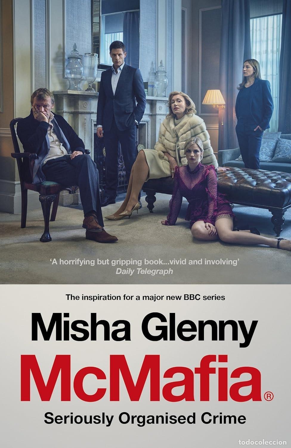 books: MCMAFIA. SERIOUSLY ORGANISED CRIME [TAPA BLANDA] GLENNY, MISHA -