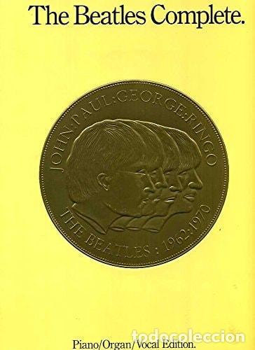 Libros: COMPLETE BEATLES PVG REVISED: PIANO, ORGAN, VOCAL EDITION BEATLES -