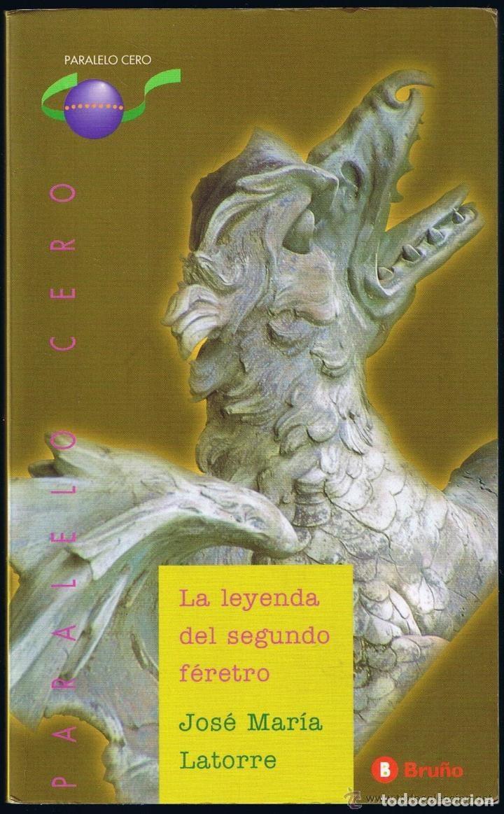 Libri di seconda mano: LA LEYENDA DEL SEGUNDO F&Eacute;RETRO - Latorre, Jos&eacute; M&ordf;