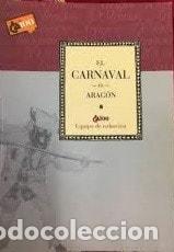 Libri di seconda mano: EL CARNAVAL DE ARAG&Oacute;N [TAPA BLANDA] RUIZ PEREZ, JOSE FRANCISCO -
