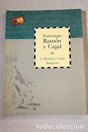 Libros: SANTIAGO RAM&Oacute;N Y CAJAL [TAPA BLANDA] RAM&Oacute;N Y CAJAL JUNQUERA,SANTIAGO -