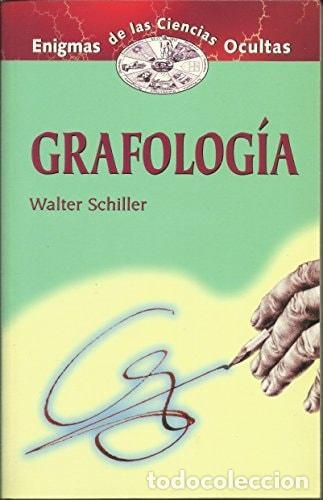 B&uuml;cher: GRAFOLOGIA/GRAPHOLOGY SCHILLER, WALTER -