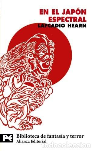 Libros: EN EL JAP&Oacute;N ESPECTRAL - Hearn, Lafcadio - Foto 2