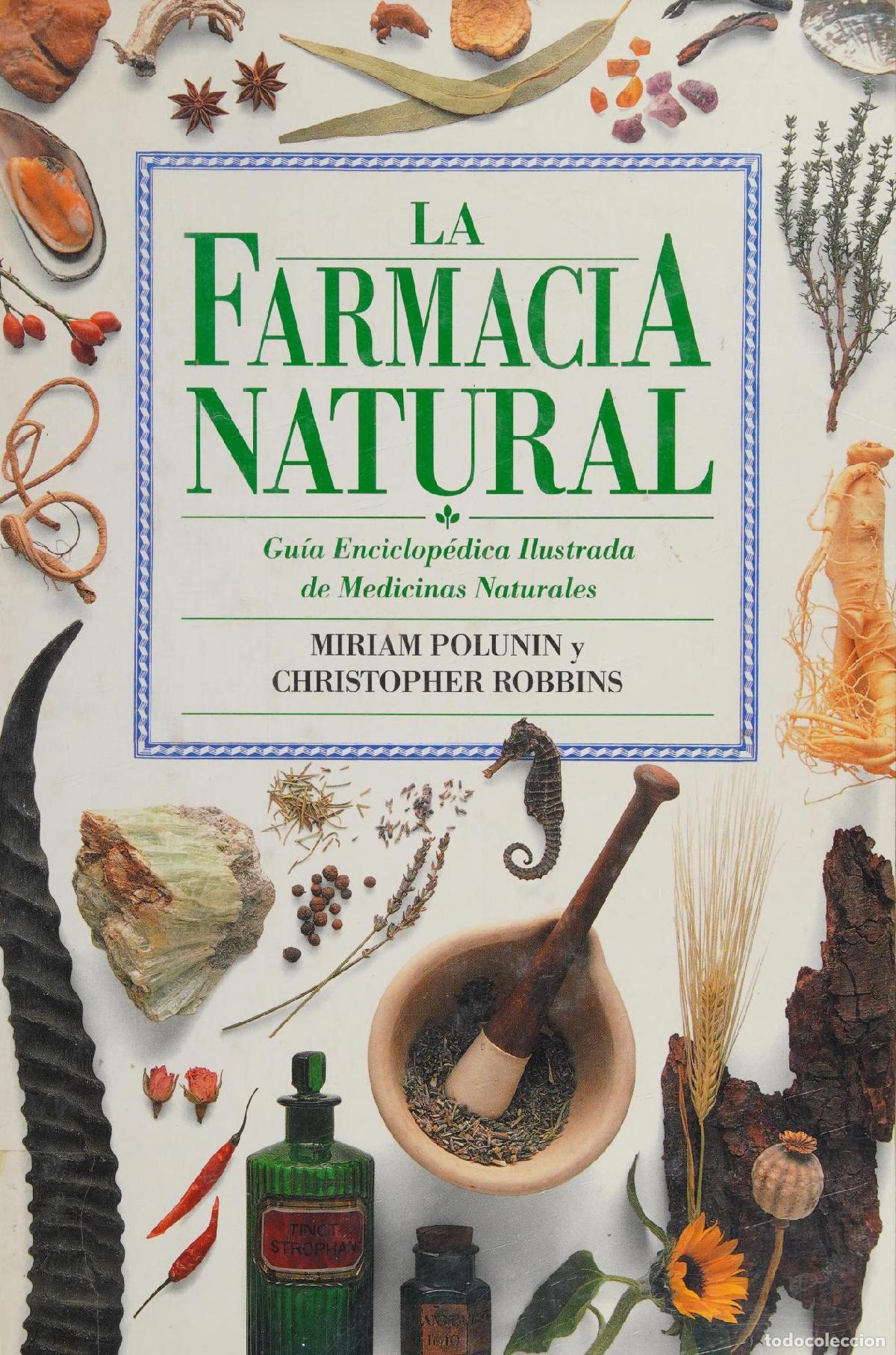 Libros: FARMACIA NATURAL, LA (SIN COLECCION) POLUNIN/ROBBINS AND CASTELL, MONTSERRAT -