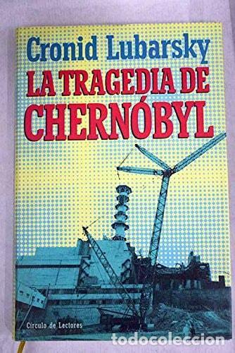 Libros: LA TRAGEDIA DE CHERN&Oacute;BYL [TAPA DURA] - - Foto 2