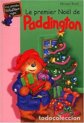 Libros: LE PREMIER NOEL DE PADDINGTON BOND, MICHAEL - - Foto 2