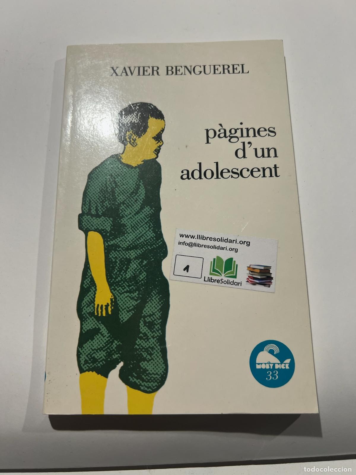 Libros: P&agrave;gines dun adolescent - Xavier Benguerel - Foto 6