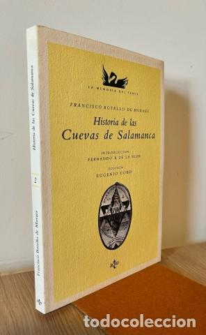 Livres: Historias de las Cuevas de Salamanca. Ejemplar nuevo - Botello de Moraes, Francisco.Introducci&oacute;n, Fe