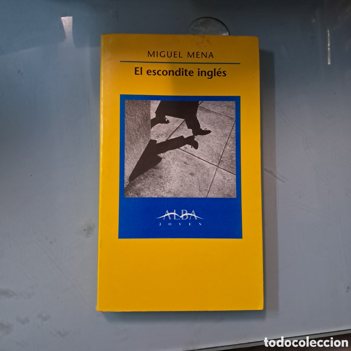 Libros: Miguel Mena, El escondite ingl&eacute;s, Alba - Foto 1