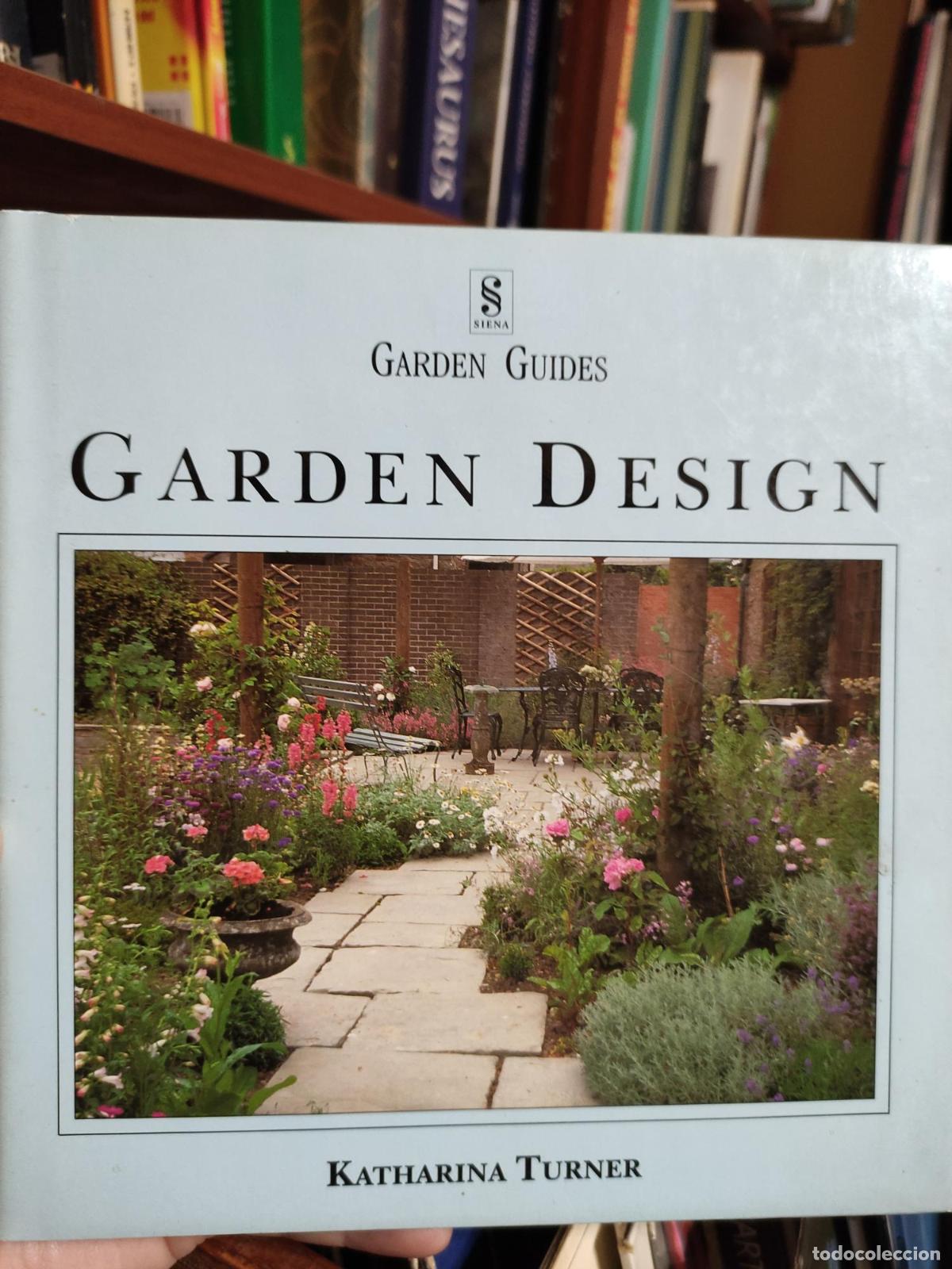 B&uuml;cher: GARDEN DESIGN (GARDENING GUIDES) TURNER, KATHERINA -