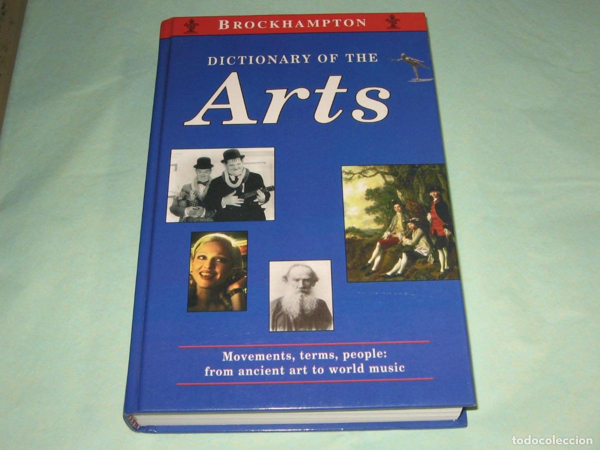 Libros: DICTIONARY OF THE ARTS (BROCKHAMPTON DICTIONARIES) BROCKHAMPTON -