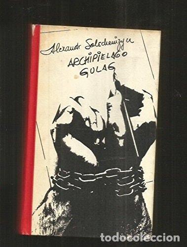 Libros: ARCHIPIELAGO GULAG - Solscheniyzn, Alexander - Foto 2