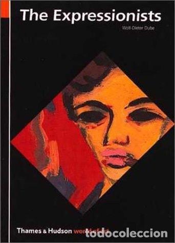 Libri di seconda mano: EXPRESSIONISTS (WOA) (WORLD OF ART) DUBE, WOLF-DIETER -