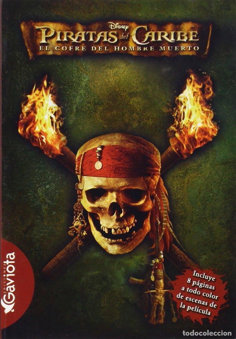 Libri di seconda mano: PIRATAS DEL CARIBE. EL COFRE DEL HOMBRE MUERTO. NOVELIZACI&Oacute;N -