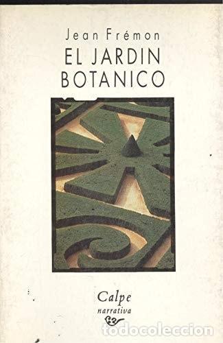 Libri di seconda mano: JARDIN BOTANICO, EL FREMON, JEAN -